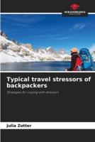 Typical Travel Stressors of Backpackers