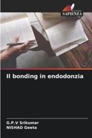 Il Bonding in Endodonzia