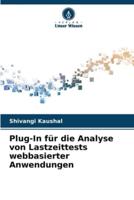 Plug-In Für Die Analyse Von Lastzeittests Webbasierter Anwendungen