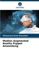Medien Augmented Reality Puppet Anwendung