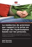 La Médecine De Précision Par Rapport À La Prise En Charge De L'hydrosalpinx Basée Sur Les Preuves.
