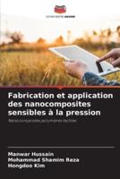 Fabrication Et Application Des Nanocomposites Sensibles À La Pression