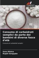 Consumo Di Carboidrati Semplici Da Parte Dei Bambini Di Diverse Fasce D'età