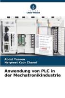 Anwendung Von PLC in Der Mechatronikindustrie