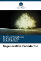 Regenerative Endodontie