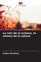 La Voix De La Science, Le Silence De La Nature