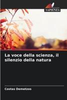 La Voce Della Scienza, Il Silenzio Della Natura