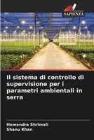 Il Sistema Di Controllo Di Supervisione Per I Parametri Ambientali in Serra