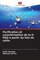 Purification Et Caractérisation De La 6-PGD À Partir Du Foie De Caille