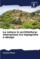 La Natura in Architettura