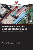 Gestion Durable Des Déchets Électroniques