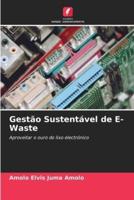 Gestão Sustentável De E-Waste