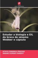 Estudar a Biologia E EIL Da Broca De Sésamo Webber E Cápsula