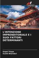 L'Intenzione Imprenditoriale E I Suoi Fattori Determinanti