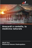Anacardi E Centella, La Medicina Naturale
