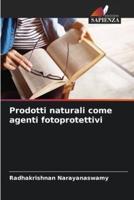 Prodotti Naturali Come Agenti Fotoprotettivi
