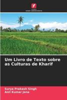 Um Livro De Texto Sobre as Culturas De Kharif