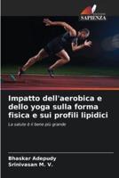 Impatto Dell'aerobica E Dello Yoga Sulla Forma Fisica E Sui Profili Lipidici