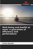 Well-Being and Health at Work