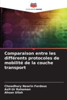 Comparaison Entre Les Différents Protocoles De Mobilité De La Couche Transport