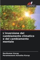 L'inversione Del Cambiamento Climatico E Del Cambiamento Mentale