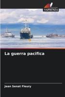 La Guerra Pacifica