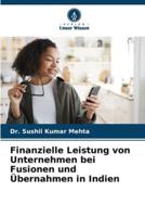 Finanzielle Leistung Von Unternehmen Bei Fusionen Und Übernahmen in Indien