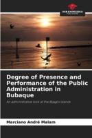 Degree of Presence and Performance of the Public Administration in Bubaque