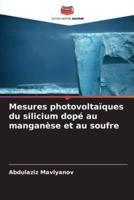 Mesures Photovoltaïques Du Silicium Dopé Au Manganèse Et Au Soufre