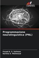 Programmazione Neurolinguistica (PNL)