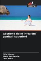 Gestione Delle Infezioni Genitali Superiori