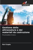 Gestione Delle Attrezzature E Dei Materiali Da Costruzione