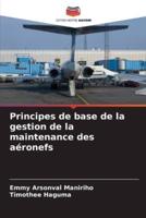 Principes De Base De La Gestion De La Maintenance Des Aéronefs