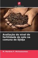 Avaliação Do Nível De Fertilidade Do Solo Na Comuna De Djidja