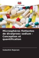 Microsphères Flottantes De Divalproex Sodium - Conception Et Quantification