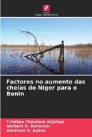 Factores No Aumento Das Cheias Do Níger Para O Benin