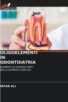 Oligoelementi in Odontoiatria