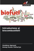 Introduzione Ai Biocombustibili