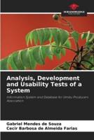 Analysis, Development and Usability Tests of a System