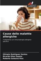 Cause Delle Malattie Allergiche