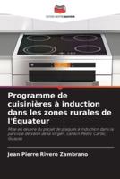 Programme De Cuisinières À Induction Dans Les Zones Rurales De l'Équateur