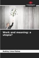 Work and Meaning