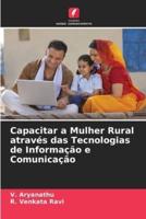 Capacitar a Mulher Rural Através Das Tecnologias De Informação E Comunicação