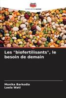 Les "Biofertilisants", Le Besoin De Demain