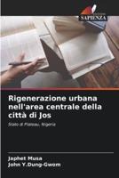 Rigenerazione Urbana Nell'area Centrale Della Città Di Jos