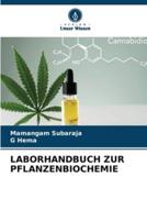 Laborhandbuch Zur Pflanzenbiochemie