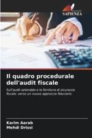Il Quadro Procedurale Dell'audit Fiscale