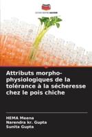 Attributs Morpho-Physiologiques De La Tolérance À La Sécheresse Chez Le Pois Chiche