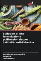 Sviluppo Di Una Formulazione Polifunzionale Per L'attività Antidiabetica