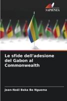 Le Sfide Dell'adesione Del Gabon Al Commonwealth
